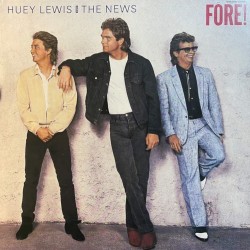 Пластинка Huey Lewis and the news Fore!